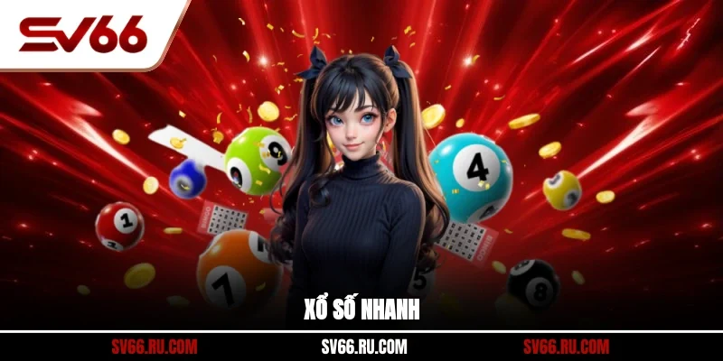 Xổ số nhanh